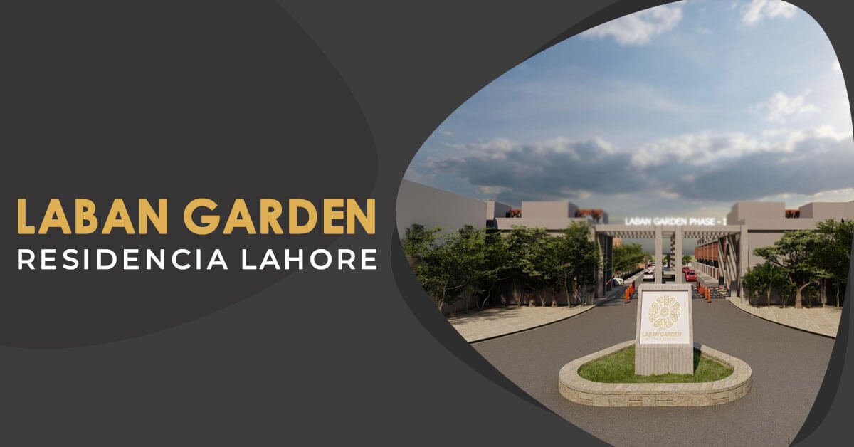 Laban Garden Residencia Lahore